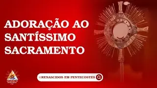 Adoração ao Santíssimo Sacramento 04/02/2026