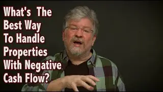 How to Get Out of a Negative Cash Flow Property Situation