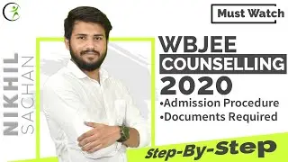 WBJEE Counselling Process 2020 | Wbjee Counseling Step By Step | Choice Filling & Required Documents