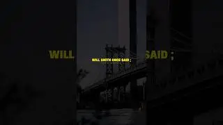 Will Smith Once Said ; #motivation #willsmith #quotes #youtubeshorts