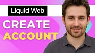 Как создать учетную запись в Liquid Web Hosting