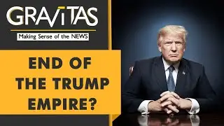 Gravitas: The Trump Family accused of financial fraud