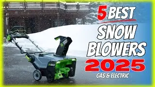 Best Snow Blowers 2025 USA &mdash; Top 5 Electric & Gas Snow Blowers for Home & Driveway Clearing!