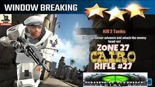 Campaign Zone 27 Cairo Window Breaking Rifle mission #27 Sniper strike : special ops