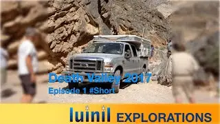 Death Valley 2017 Episode 1 #Shorts