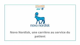 Novo Nordisk, une carrière au service du patient