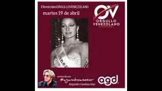 CURADAS - Efem&eacute;rides Orgullo Venezolano | Martes 19 de abril de 2022