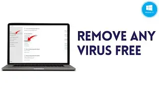 How To Remove Any Virus From Windows 10 For Free | Delete All Viruses From Laptop