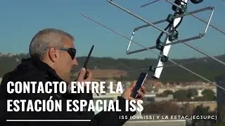 Contacto entre la estación espacial ISS (OR4ISS) y la EETAC (EG3UPC)