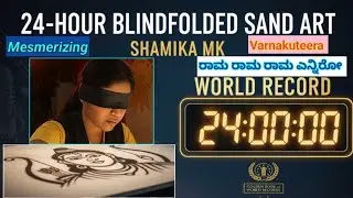 Mesmerizing - Amazing / World Record / Shamika MK / 24hours /Blindfolded Sand Art @SVVibesWorld