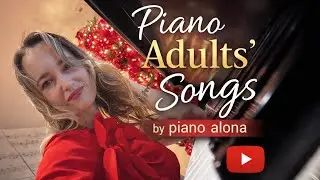 Piano Adults' Songs - Demonstration of my Piano Book- Music sheets