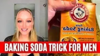BAKING SODA TRICK FOR MEN ( EXPLAINED ) BAKING SODA TRICK TO STAY HARD - BAKING SODA TRICK FOR ED