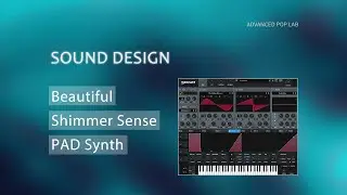 [Serum Tutorial]How to Make a Beautiful Shimmer Sense PAD Synth