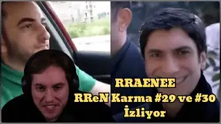 RRaenee RReN Karma #29 ve #30 İzliyor