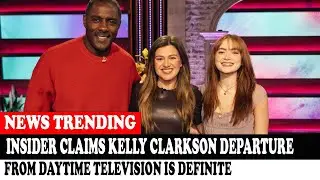 Insider Claims Kelly Clarkson Departure From Daytime Television Is Definite