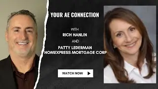 Rich Hanlin Interviews Patty Lederman of HomeXpress Mortgage Corp 2024 Best Of The Best AE
