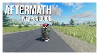 [OLD] Aftermath [Weapon Guide]