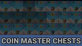 Coin Master #Chests Collections Ep