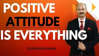 #positiveattitude #attitude Positive Mindset II Positive attitude is everything II in Hindi
