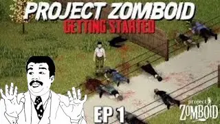 EL APOCALIPSIS HA EMPEZADO 🧟&zwj;♂️ | Project Zomboid (ep 1)