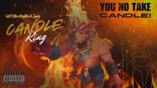 The Candle King &bull; You NO Take Candle! feat. Dillon Knighton & Jeevy [Remix Warcraft]