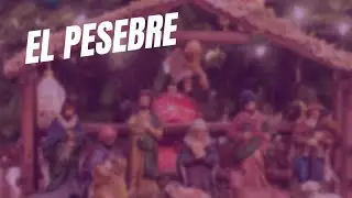 Qu&eacute; significan las Escenas del Pesebre 
