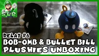 All Star Bob-Omb & Bullet Bill Plushies Unboxing