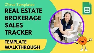 Real Estate Brokerage Sales Tracker - Template Walkthrough