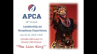 2024 Leadership on Broadway Experience Lion King Trailer