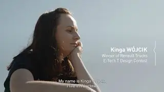 Meet Kinga W&oacute;jcik &ndash; the winner of the international Renault Trucks design contest!