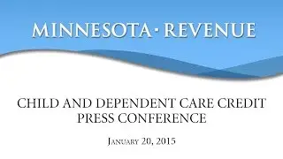Child and Dependent Care Credit Press Conference - January 20, 2015