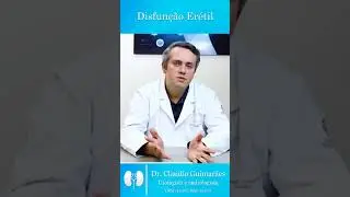 Disfun&ccedil;&atilde;o Er&eacute;til | Dr. Claudio Guimar&atilde;es #Shorts