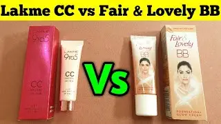 Lakme CC vs Fair & Lovely BB Cream Review 2020 |  Fairness Cream Review 2020