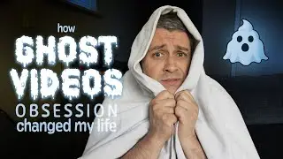 How my GHOST VIDEOS obsession helped my existential crisis