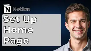How To Set Up Home Page On Notion [2026 Guide]