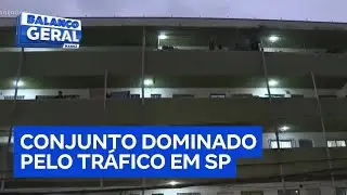 Pol&iacute;cia invade conjunto habitacional que virou shopping do tr&aacute;fico em S&atilde;o Paulo
