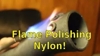 Flame polishing a 3d printed intake manifold - Voiding Warranties Ep 41