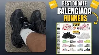 *INSANE QUALITY* BALENCIAGA RUNNERS DHGATE UNBOXING!! + (FREE spreadsheet)