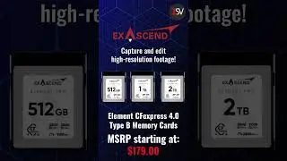 Exascend's Element CFexpress 4.0 Type B Memory Cards: Designed for Professional Creatives!