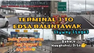 NAIA TERMINAL 3 to EDSA/BALINTAWAK | @NAIAX | @SKYWAY STAGE 3