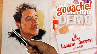 Demo Gouache Portrait - Laurent Jacquet de LJVS et Bichon TV