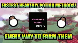 EVERY Heavenly Potion Farming Method in Sol's RNG!