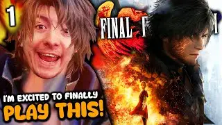 I'm Excited To FINALLY Play This! - Final Fantasy XVI | Part 1 | First Playthrough