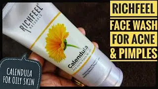 Face Wash For Acne | Richfeel calendula Face Wash For Pimples | Review|फायदे और नुकसान|Shruti Mishra