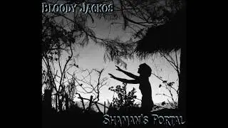 Bloody Jackos - Shaman's Portal (Acoustic Horror Punk)