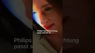 Philips Hue: Dein allt&auml;glicher Begleiter - von morgens bis abends