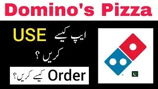 Domino's Pizza App Urdu Tutorial | Dominos Pizza App Kaise Use Kare | How to Order Piza Online
