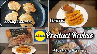 Products review from British Supermarket LIDL |Cooking Shrimp Pancakes and Churros bought from LIDL