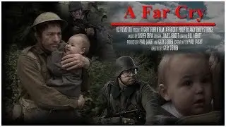 A FAR CRY (2006) -  harrowing short war film with a shocking ending!