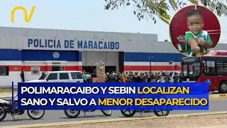 &iexcl;FINAL FELIZ! Rescatan a ni&ntilde;o de 3 a&ntilde;os que estuvo 8 d&iacute;as desaparecido en Maracaibo